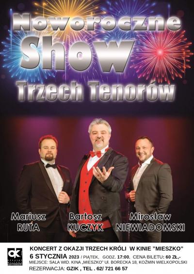 NOWOROCZNE SHOW TRZECH TENORÓW