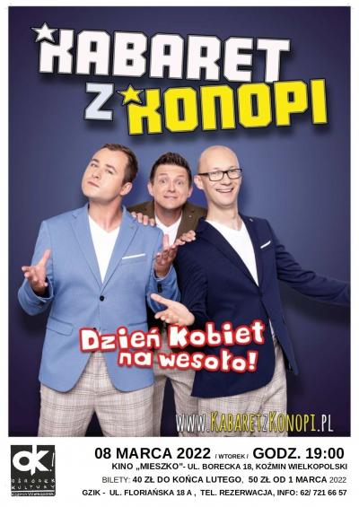 KABARET Z KONOPI W KOŹMINIE WIELKOPOLSKIM NA 8 MARCA